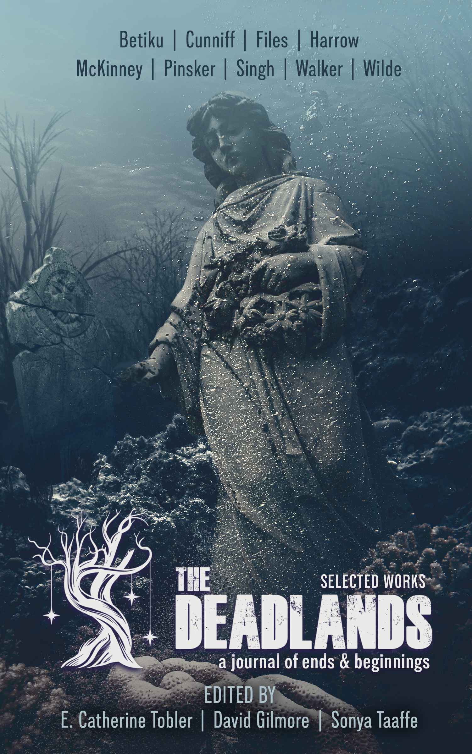 The Deadlands: Selected Works